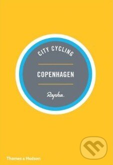 Kniha: City Cycling Copenhagen (Thames & Hudson). Thames & Hudson, 2014 Kniha: City Cycling Copenhagen (Thames & Hudson). Thames & Hudson, 2014