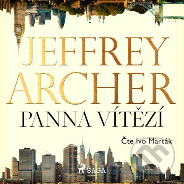 Audiokniha: Panna vítězí (Jeffrey Archer). Saga Egmont, 2022 Audiokniha: Panna vítězí (Jeffrey Archer). Saga Egmont, 2022