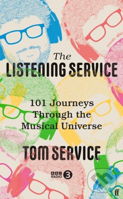 E-kniha: The Listening Service (Tom Service). Faber and Faber, 2022 E-kniha: The Listening Service (Tom Service). Faber and Faber, 2022