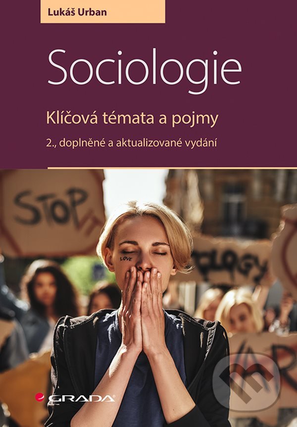 Kniha: Sociologie (Lukáš Urban). Grada, 2022 Kniha: Sociologie (Lukáš Urban). Grada, 2022