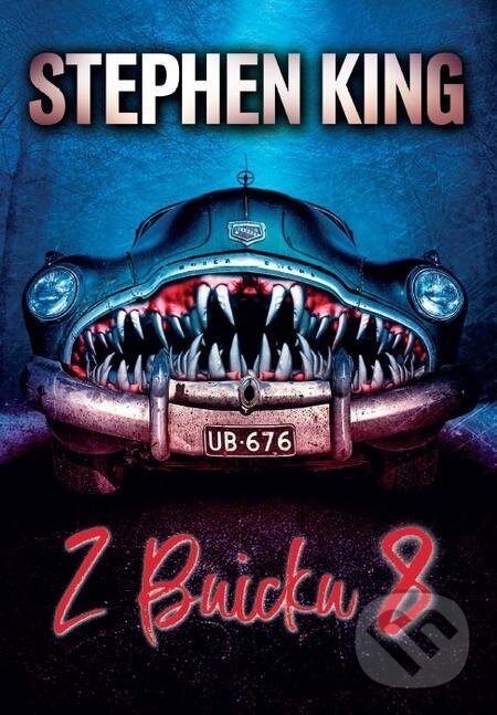 E-kniha: Z buicku 8 (King Stephen). BETA - Dobrovský, 2022 E-kniha: Z buicku 8 (King Stephen). BETA - Dobrovský, 2022