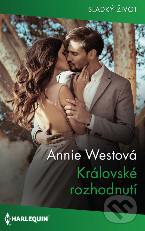 E-kniha: Královské rozhodnutí (Annie West). HarperCollins, 2022 E-kniha: Královské rozhodnutí (Annie West). HarperCollins, 2022