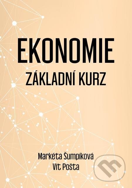E-kniha: Ekonomie (Markéta Šumpíková a Vít Pošta). E-knihy jedou E-kniha: Ekonomie (Markéta Šumpíková a Vít Pošta). E-knihy jedou