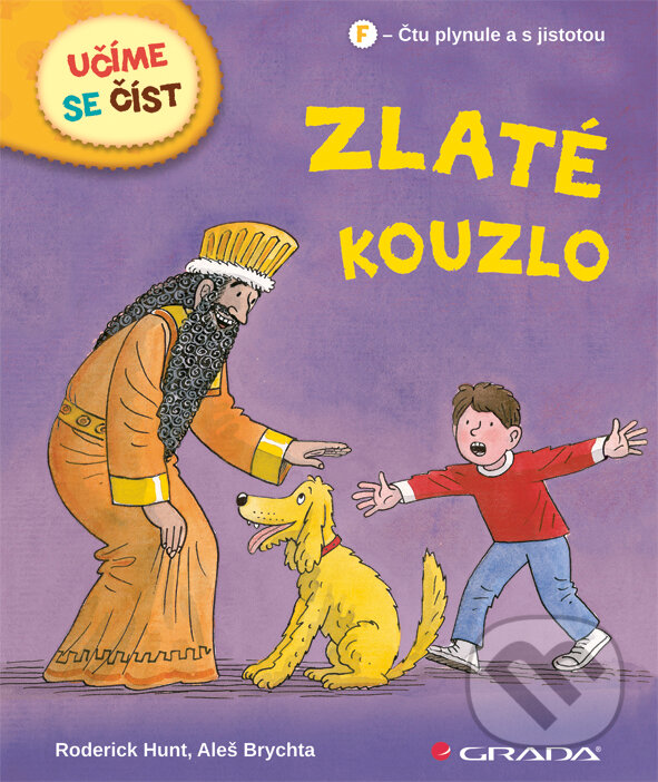 E-kniha: Zlaté kouzlo (Aleš Brychta a Roderick Hunt). Grada, 2011 E-kniha: Zlaté kouzlo (Aleš Brychta a Roderick Hunt). Grada, 2011