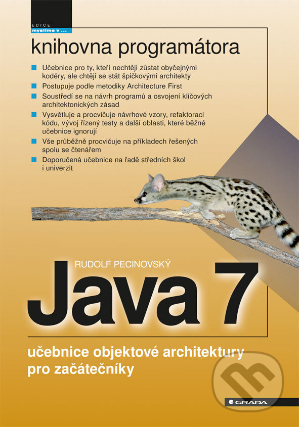 E-kniha: Java 7 (Rudolf Pecinovský). Grada, 2012 E-kniha: Java 7 (Rudolf Pecinovský). Grada, 2012