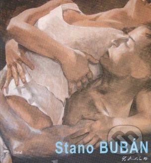 Kniha: Stano Bubán (Beáta Jablonská). Virvar, 2013 Kniha: Stano Bubán (Beáta Jablonská). Virvar, 2013