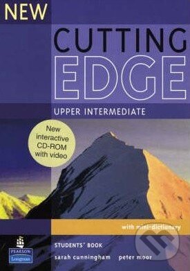 Kniha: New Cutting Edge - Upper-Intermediate: Students Book with Interactive CD-ROM (Peter Moor a Sarah Cunningham). Pearson, 2007 Kniha: New Cutting Edge - Upper-Intermediate: Students Book with Interactive CD-ROM (Peter Moor a Sarah Cunningham). Pearson, 2007