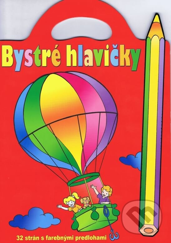 Kniha: Bystré hlavičky (červená) (Eurounion). Eurounion, 2014 Kniha: Bystré hlavičky (červená) (Eurounion). Eurounion, 2014