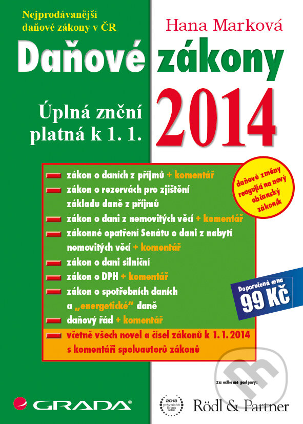 E-kniha: Daňové zákony 2014 (Hana Marková). Grada, 2013 E-kniha: Daňové zákony 2014 (Hana Marková). Grada, 2013
