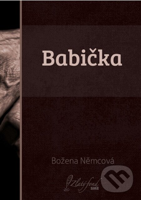 E-kniha: Babička (Božena Němcová). Petit Press E-kniha: Babička (Božena Němcová). Petit Press