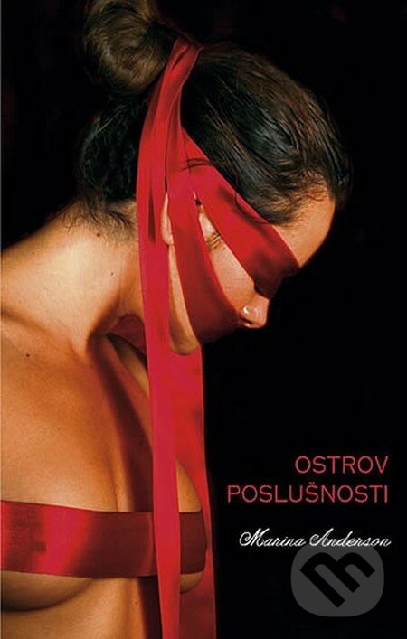 Kniha: Ostrov poslušnosti (Marina Anderson). Domino, 2014 Kniha: Ostrov poslušnosti (Marina Anderson). Domino, 2014