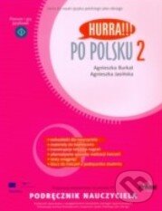 Kniha: Hurra!!! Po Polsku 2 (Agnieszka Burkat). Kniha: Hurra!!! Po Polsku 2 (Agnieszka Burkat).