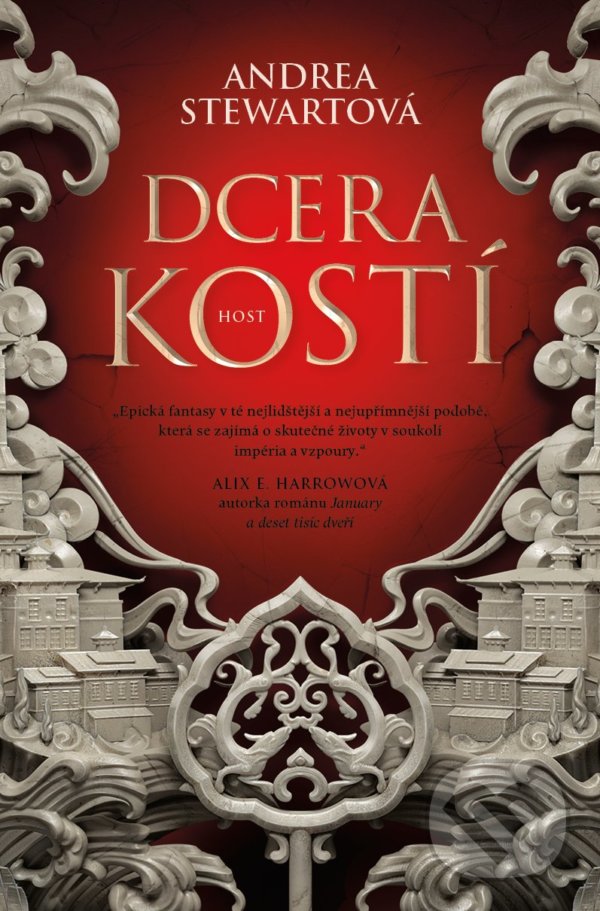 Kniha: Dcera kostí (Andrea Stewart). Host, 2022 Kniha: Dcera kostí (Andrea Stewart). Host, 2022