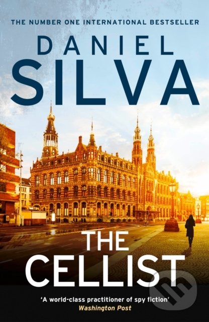 Kniha: The Cellist (Daniel Silva). HarperCollins, 2022 Kniha: The Cellist (Daniel Silva). HarperCollins, 2022