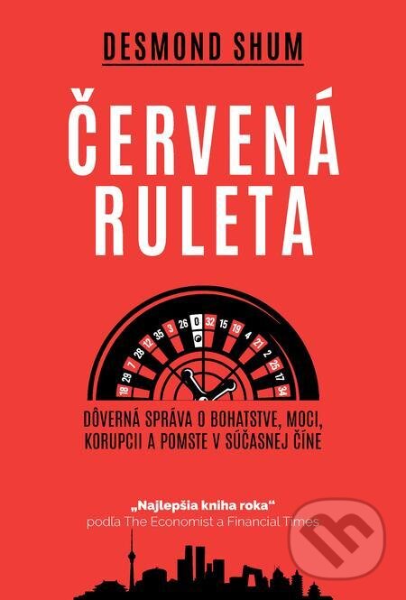 E-kniha: Červená ruleta (Desmond Shum). MAFRA Slovakia, 2022 E-kniha: Červená ruleta (Desmond Shum). MAFRA Slovakia, 2022