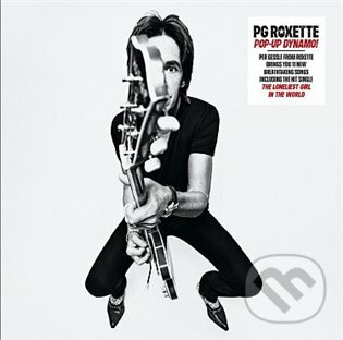 Hudební CD: PG Roxette: Pop-up dynamo! LP (Hudobné albumy). Hudobné albumy, 2022 Hudební CD: PG Roxette: Pop-up dynamo! LP (Hudobné albumy). Hudobné albumy, 2022