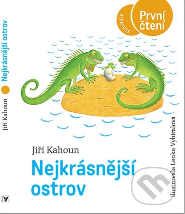 Kniha: Nejkrásnější ostrov (Jiří Kahoun). Albatros CZ, 2022 Kniha: Nejkrásnější ostrov (Jiří Kahoun). Albatros CZ, 2022