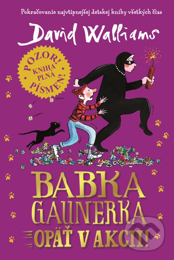 Kniha: Babka gaunerka opäť v akcii (David Walliams). Slovart, 2022 Kniha: Babka gaunerka opäť v akcii (David Walliams). Slovart, 2022