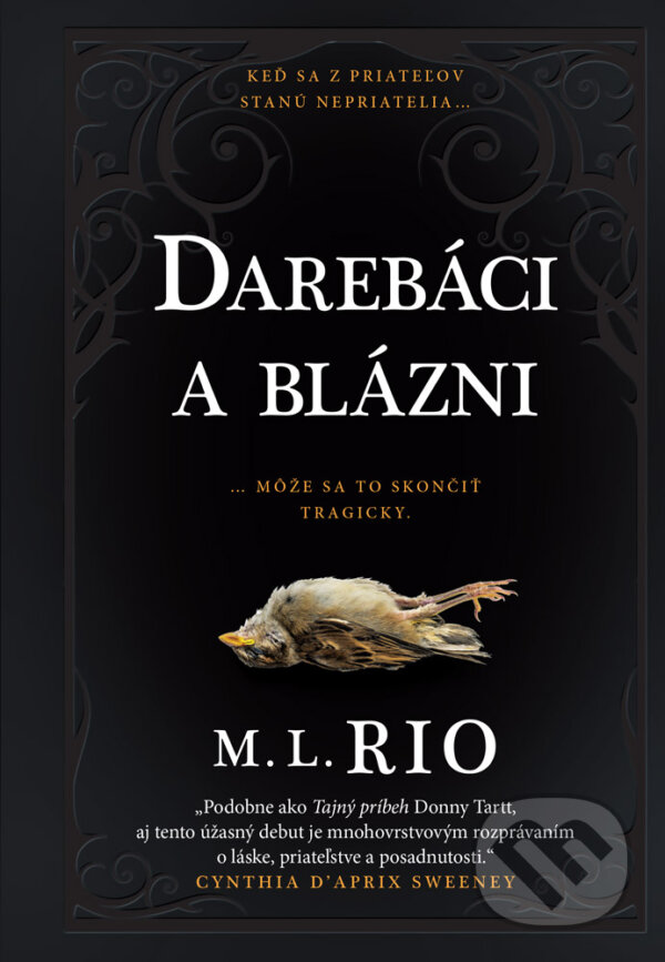 Kniha: Darebáci a blázni (M.L. Rio). Zelený kocúr, 2023 Kniha: Darebáci a blázni (M.L. Rio). Zelený kocúr, 2023