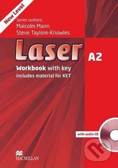 Kniha: Laser (3rd Edition) A2: Workbook with key + CD (Steve Taylore-Knowles). MacMillan, 2012 Kniha: Laser (3rd Edition) A2: Workbook with key + CD (Steve Taylore-Knowles). MacMillan, 2012