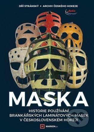 Kniha: Maska (Jiří Stránský). eSport.cz, 2022 Kniha: Maska (Jiří Stránský). eSport.cz, 2022