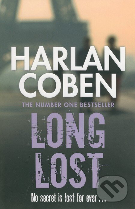 Kniha: Long Lost (Harlan Coben). Orion, 2013 Kniha: Long Lost (Harlan Coben). Orion, 2013