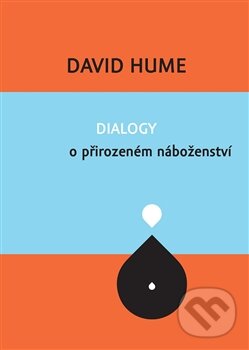 Kniha: Dialogy o přirozeném náboženství (David Hume). Dybbuk, 2014 Kniha: Dialogy o přirozeném náboženství (David Hume). Dybbuk, 2014
