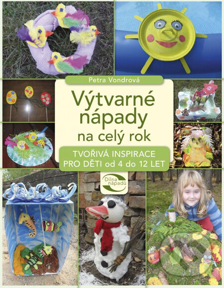 Kniha: Výtvarné nápady na celý rok (Petra Vondrová). Computer Press, 2014 Kniha: Výtvarné nápady na celý rok (Petra Vondrová). Computer Press, 2014