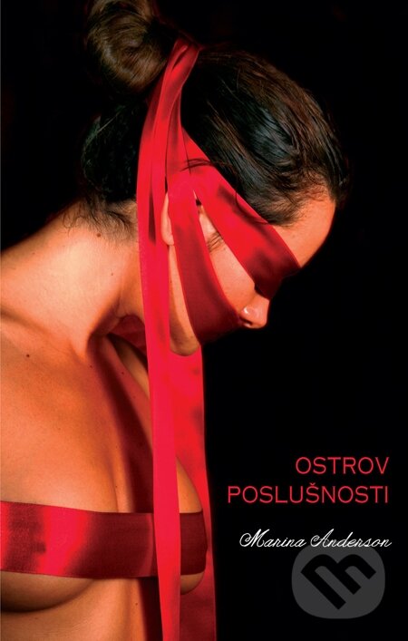 E-kniha: Ostrov poslušnosti (Marina Anderson). Domino, 2014 E-kniha: Ostrov poslušnosti (Marina Anderson). Domino, 2014
