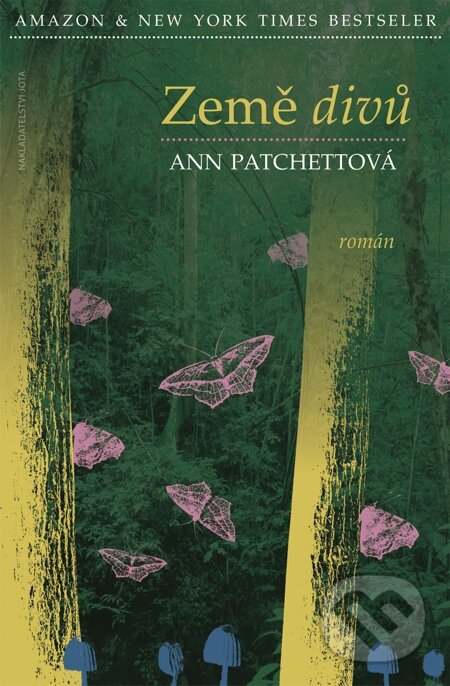 E-kniha: Země divů (Ann Patchett). Jota, 2012 E-kniha: Země divů (Ann Patchett). Jota, 2012