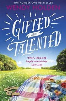 Kniha: Gifted and Talented (Wendy Holden). Headline Book, 2014 Kniha: Gifted and Talented (Wendy Holden). Headline Book, 2014