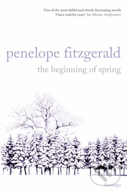 Kniha: The Beginning of Spring (Penelope Fitzgerald). Fourth Estate, 1989 Kniha: The Beginning of Spring (Penelope Fitzgerald). Fourth Estate, 1989