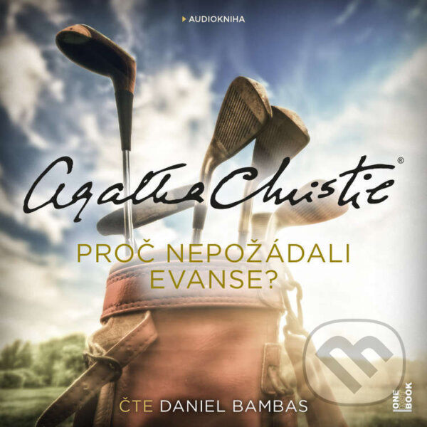 Audiokniha: Proč nepožádali Evanse? (Agatha Christie). OneHotBook, 2022 Audiokniha: Proč nepožádali Evanse? (Agatha Christie). OneHotBook, 2022