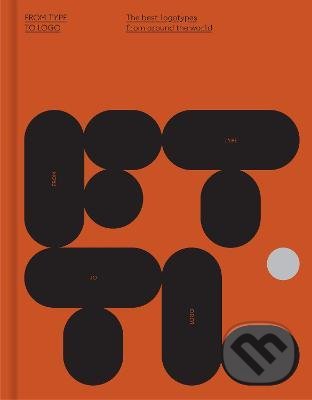 Kniha: From Type to Logo (Victionary). Victionary, 2022 Kniha: From Type to Logo (Victionary). Victionary, 2022