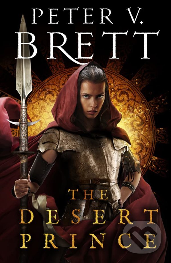 Kniha: The Desert Prince (Peter V. Brett). HarperCollins, 2022 Kniha: The Desert Prince (Peter V. Brett). HarperCollins, 2022