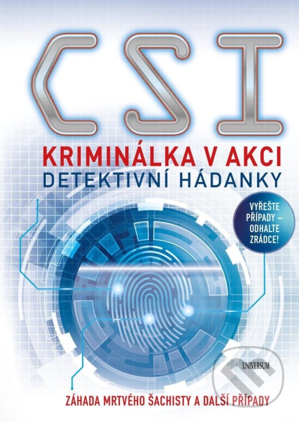 Kniha: Kriminálka v akci: Detektivní hádanky (Joel Jessup). Universum, 2022 Kniha: Kriminálka v akci: Detektivní hádanky (Joel Jessup). Universum, 2022