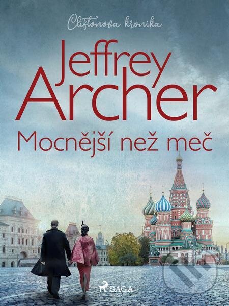 E-kniha: Mocnější než meč (Jeffrey Archer). Saga Egmont E-kniha: Mocnější než meč (Jeffrey Archer). Saga Egmont