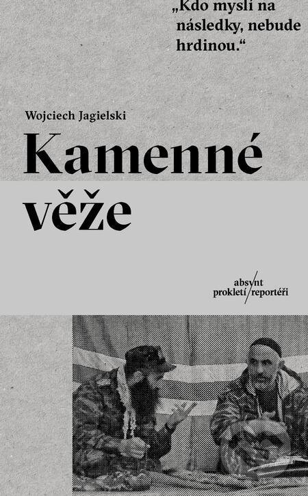 E-kniha: Kamenné věže (Wojciech Jagielski). Absynt E-kniha: Kamenné věže (Wojciech Jagielski). Absynt