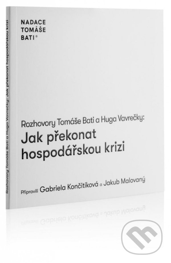 Kniha: Rozhovory Tomáše Bati a Huga Vavrečky: Jak překonat hospodářskou krizi (Hugo Vavrečka a Tomáš Baťa). Nadace Tomáše Bati, 2022 Kniha: Rozhovory Tomáše Bati a Huga Vavrečky: Jak překonat hospodářskou krizi (Hugo Vavrečka a Tomáš Baťa). Nadace Tomáše Bati, 2022