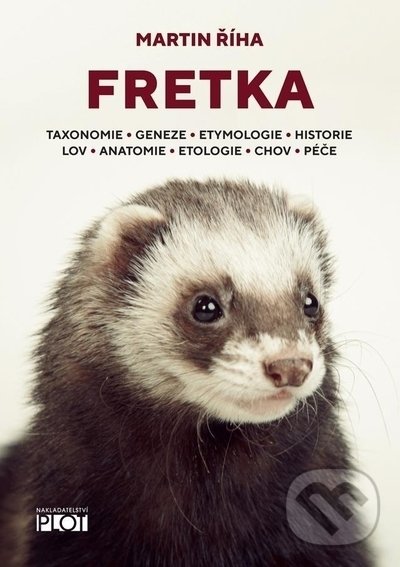 Kniha: Fretka (Martin Říha). Plot, 2022 Kniha: Fretka (Martin Říha). Plot, 2022