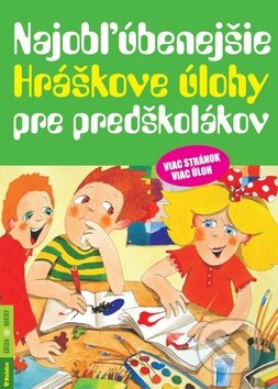 Kniha: Najobľúbenejšie Hráškove úlohy pre predškolákov (Rubico). Rubico, 2014 Kniha: Najobľúbenejšie Hráškove úlohy pre predškolákov (Rubico). Rubico, 2014