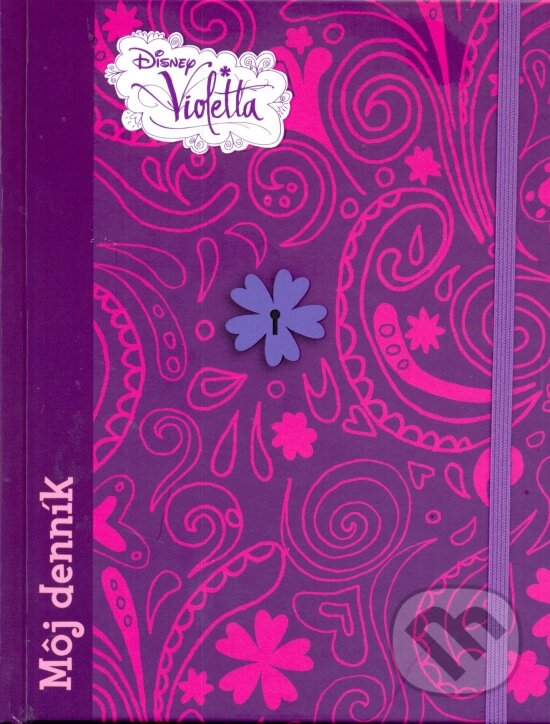 Kniha: Violetta: Môj denník (Egmont SK). Egmont SK, 2014 Kniha: Violetta: Môj denník (Egmont SK). Egmont SK, 2014