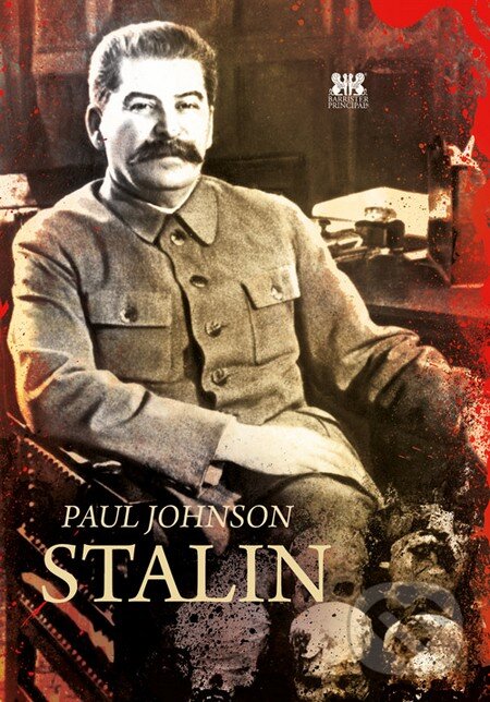 Kniha: Stalin (Paul Johnson). Barrister & Principal, 2014 Kniha: Stalin (Paul Johnson). Barrister & Principal, 2014
