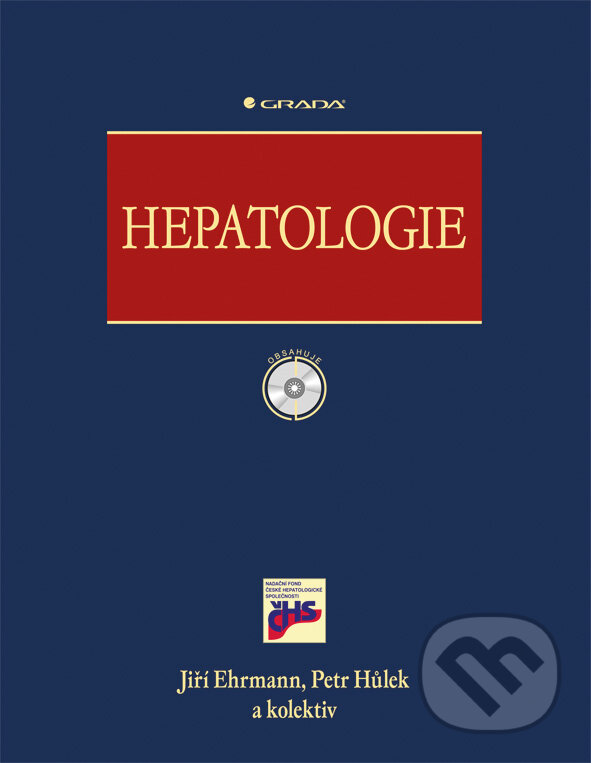 E-kniha: Hepatologie (Jiří Ehrmann, Petr Hůlek a kolektiv). Grada, 2010 E-kniha: Hepatologie (Jiří Ehrmann, Petr Hůlek a kolektiv). Grada, 2010