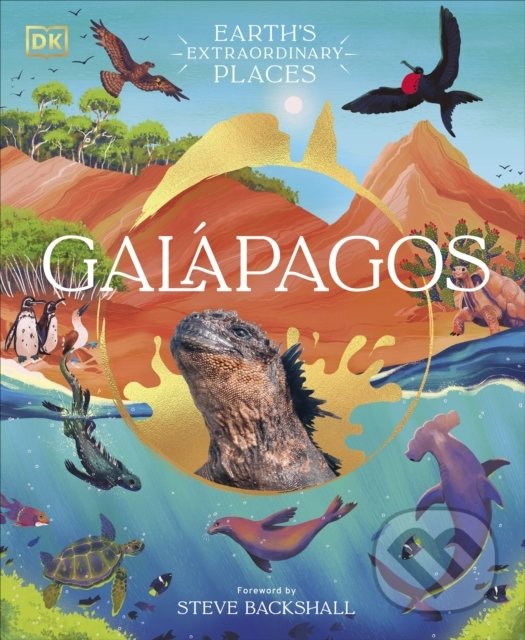Kniha: Galapagos (Dorling Kindersley). Dorling Kindersley, 2022 Kniha: Galapagos (Dorling Kindersley). Dorling Kindersley, 2022
