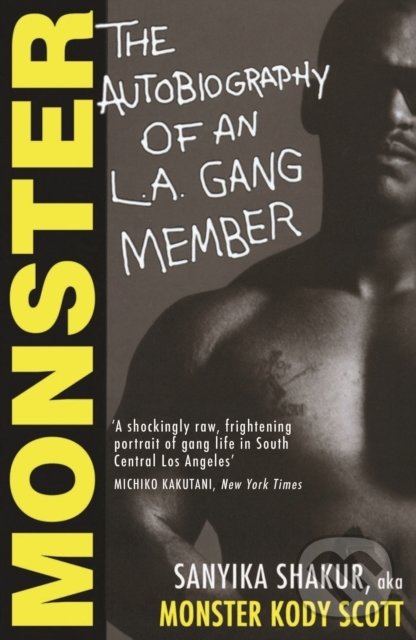 Kniha: Monster (Sanyika Shakur). Grove Press, 2022 Kniha: Monster (Sanyika Shakur). Grove Press, 2022