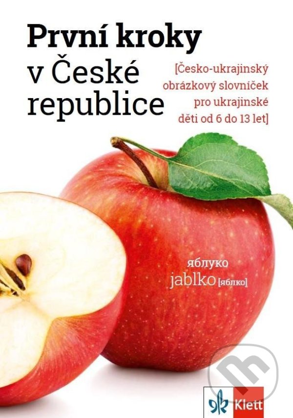 Kniha: První kroky v ČR (Marcela Bartůňková). Klett, 2022 Kniha: První kroky v ČR (Marcela Bartůňková). Klett, 2022