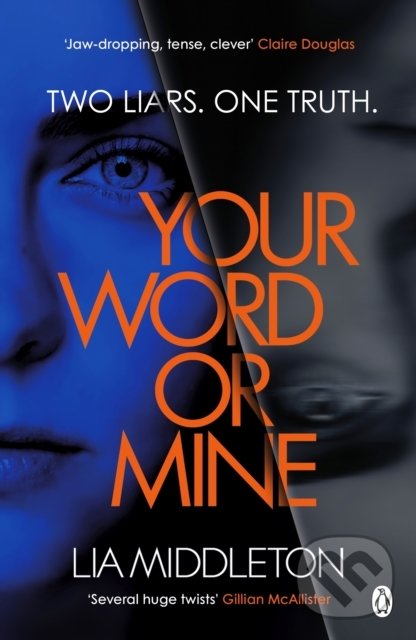 Kniha: Your Word Or Mine (Lia Middleton). Penguin Books, 2022 Kniha: Your Word Or Mine (Lia Middleton). Penguin Books, 2022
