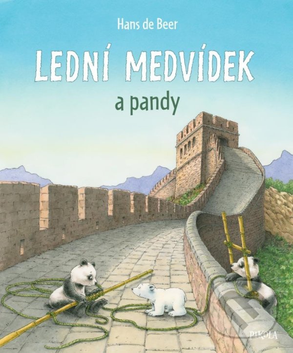 Kniha: Lední medvídek a pandy (Hans de Beer). Pikola, 2022 Kniha: Lední medvídek a pandy (Hans de Beer). Pikola, 2022