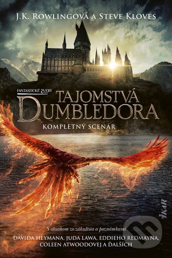 Kniha: Fantastické zvery: Tajomstvá Dumbledora (J.K. Rowling a Steve Kloves). Ikar, 2022 Kniha: Fantastické zvery: Tajomstvá Dumbledora (J.K. Rowling a Steve Kloves). Ikar, 2022